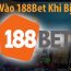 Tại sao trang 188bet bị chặn?